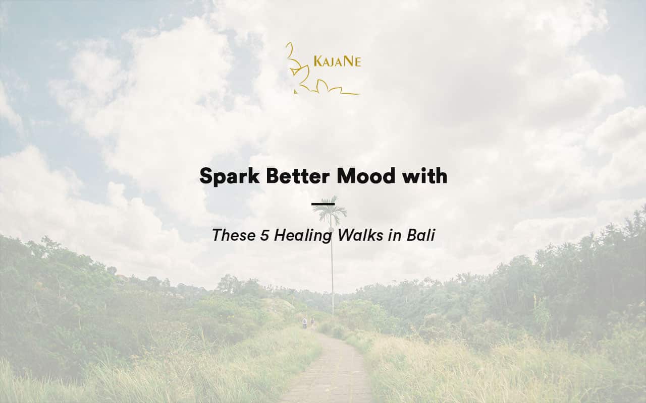 healing walks in Bali